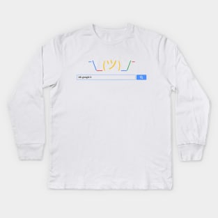 idk Google it Kids Long Sleeve T-Shirt